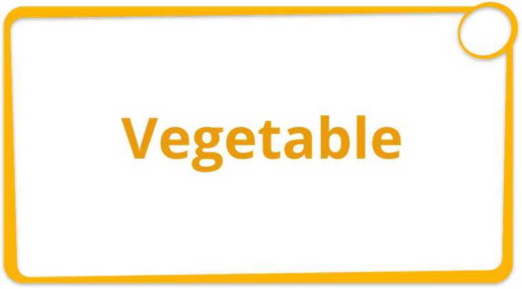 Vegetable