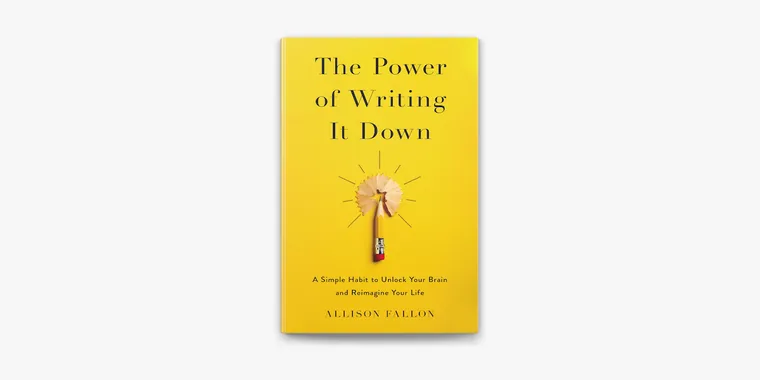 كتاب the power of writing it down