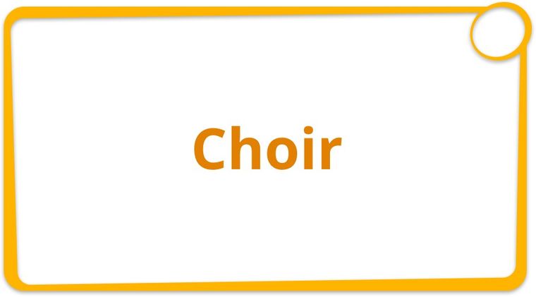 Choir